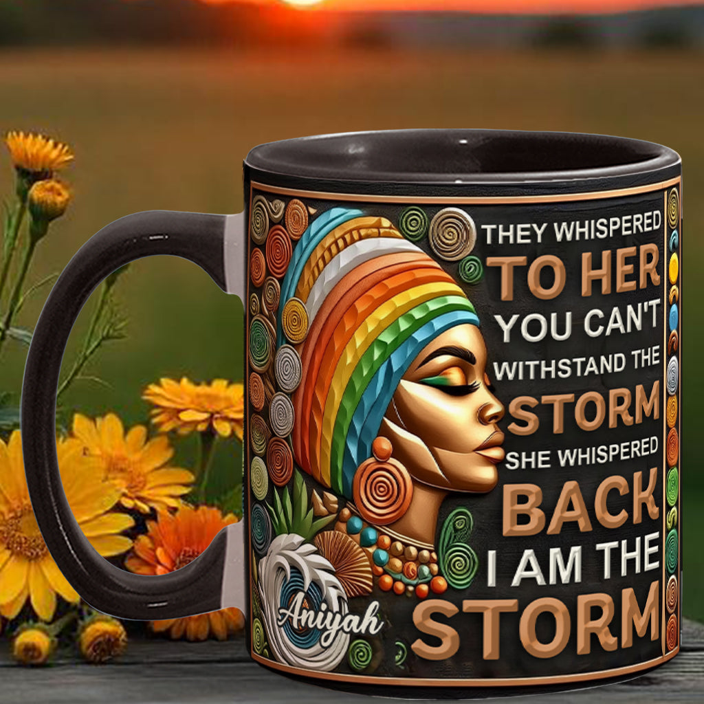Ich bin der Sturm – Personalisierte Tasse mit afroamerikanischem Akzent