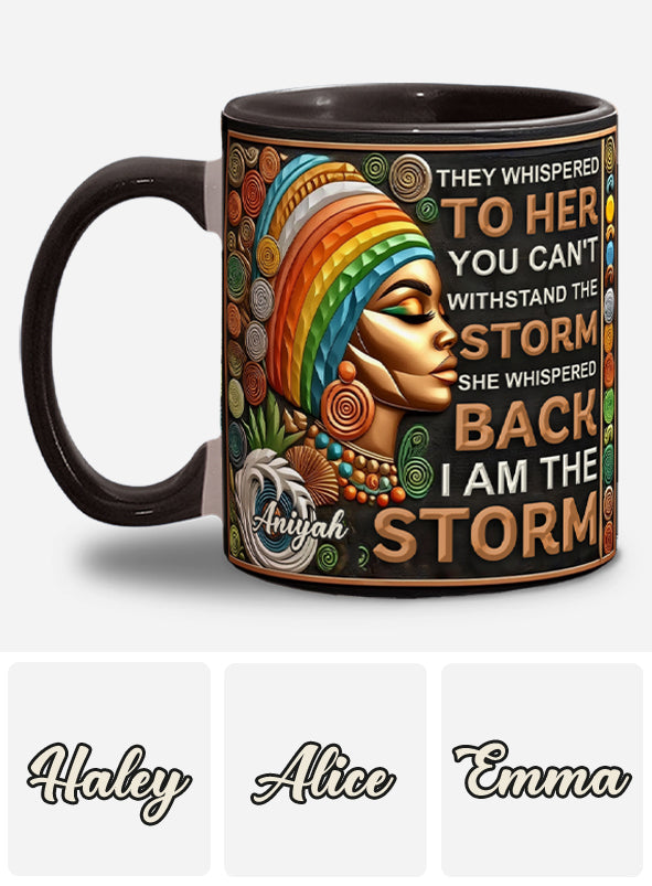 Ich bin der Sturm – Personalisierte Tasse mit afroamerikanischem Akzent