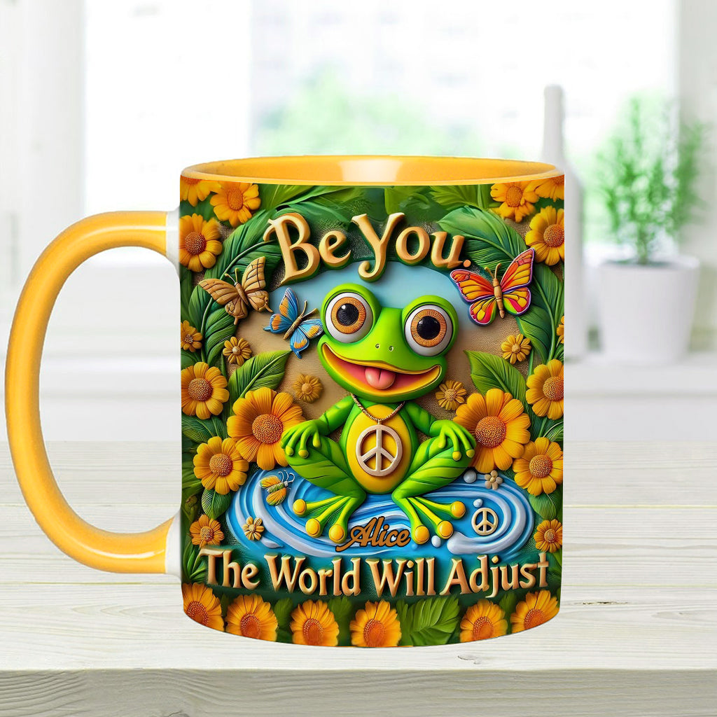 Sei du selbst. Die Welt wird sich anpassen – Personalisierte Tasse mit Hippie-Akzent