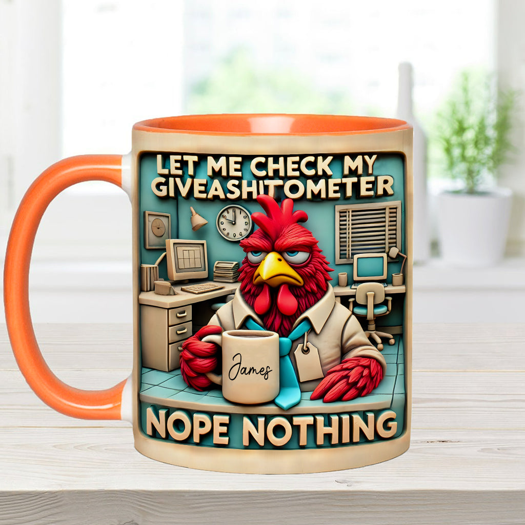Laissez-moi vérifier mon « Giveashitomètre » : Non, rien. Mug personnalisé pour collègue.