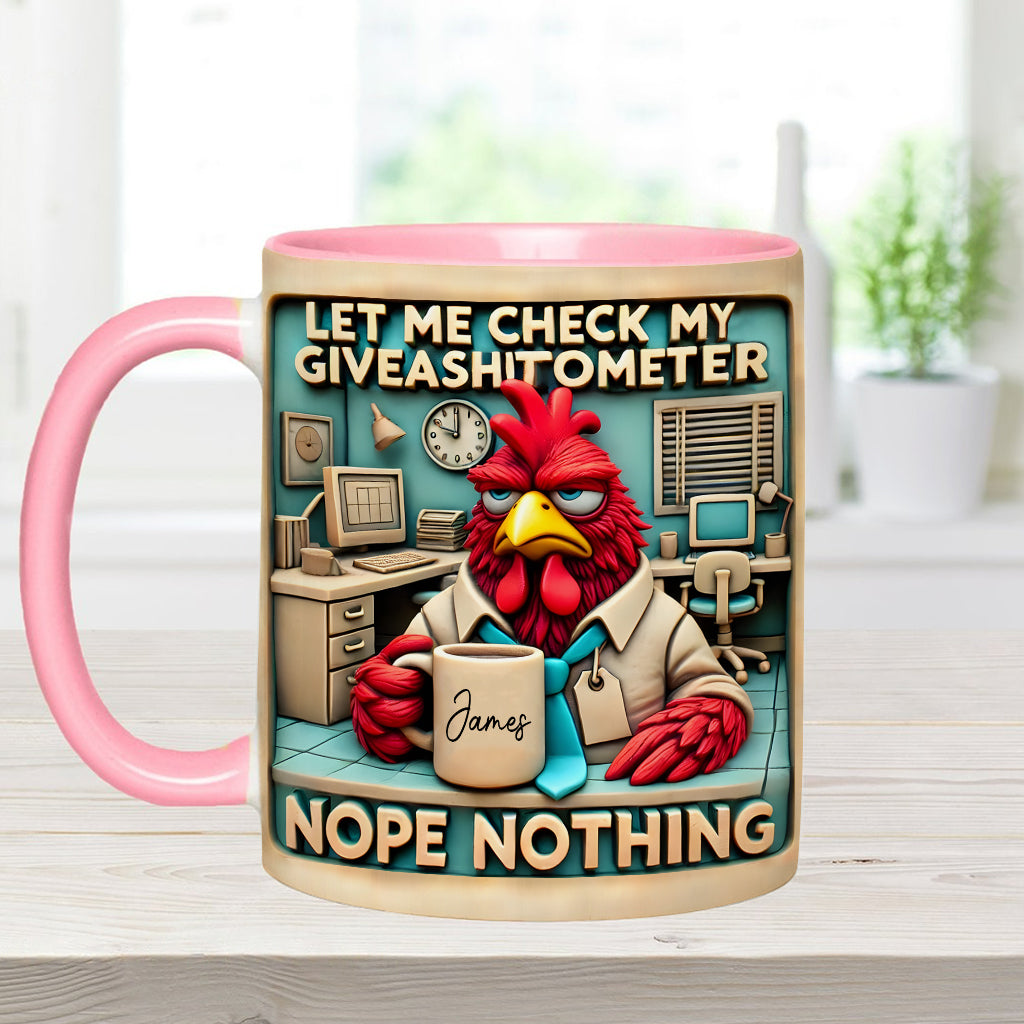 Laissez-moi vérifier mon « Giveashitomètre » : Non, rien. Mug personnalisé pour collègue.
