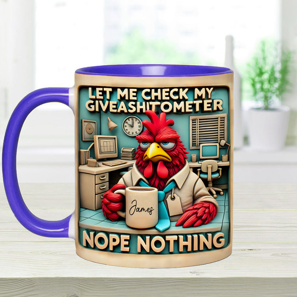 Laissez-moi vérifier mon « Giveashitomètre » : Non, rien. Mug personnalisé pour collègue.