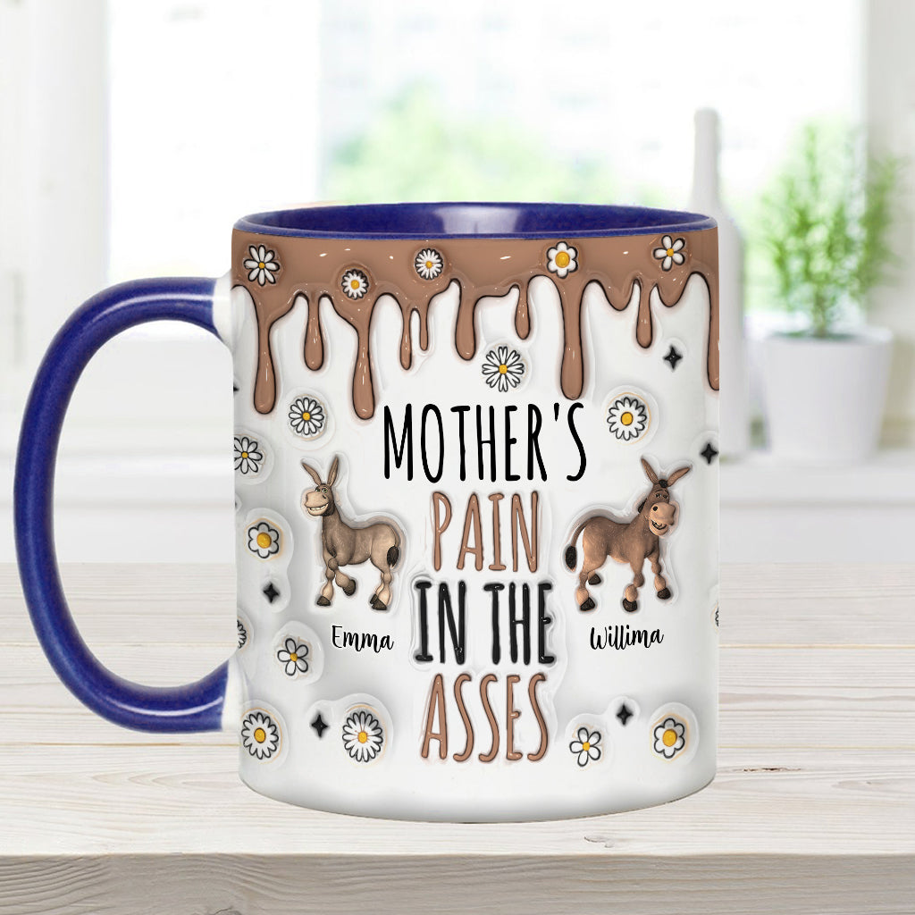 Pain In The Asses - Personalized Mother Accent Mug