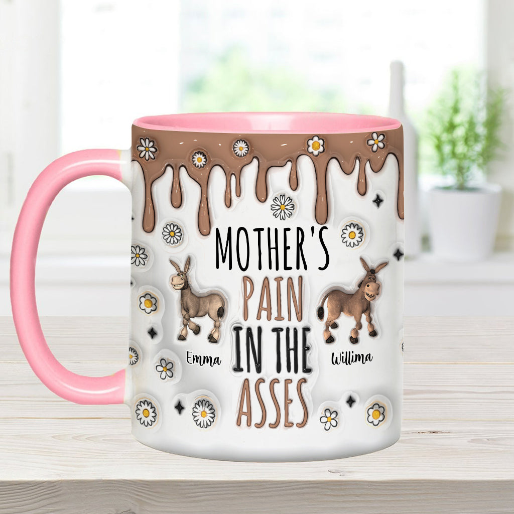 Pain In The Asses - Personalized Mother Accent Mug