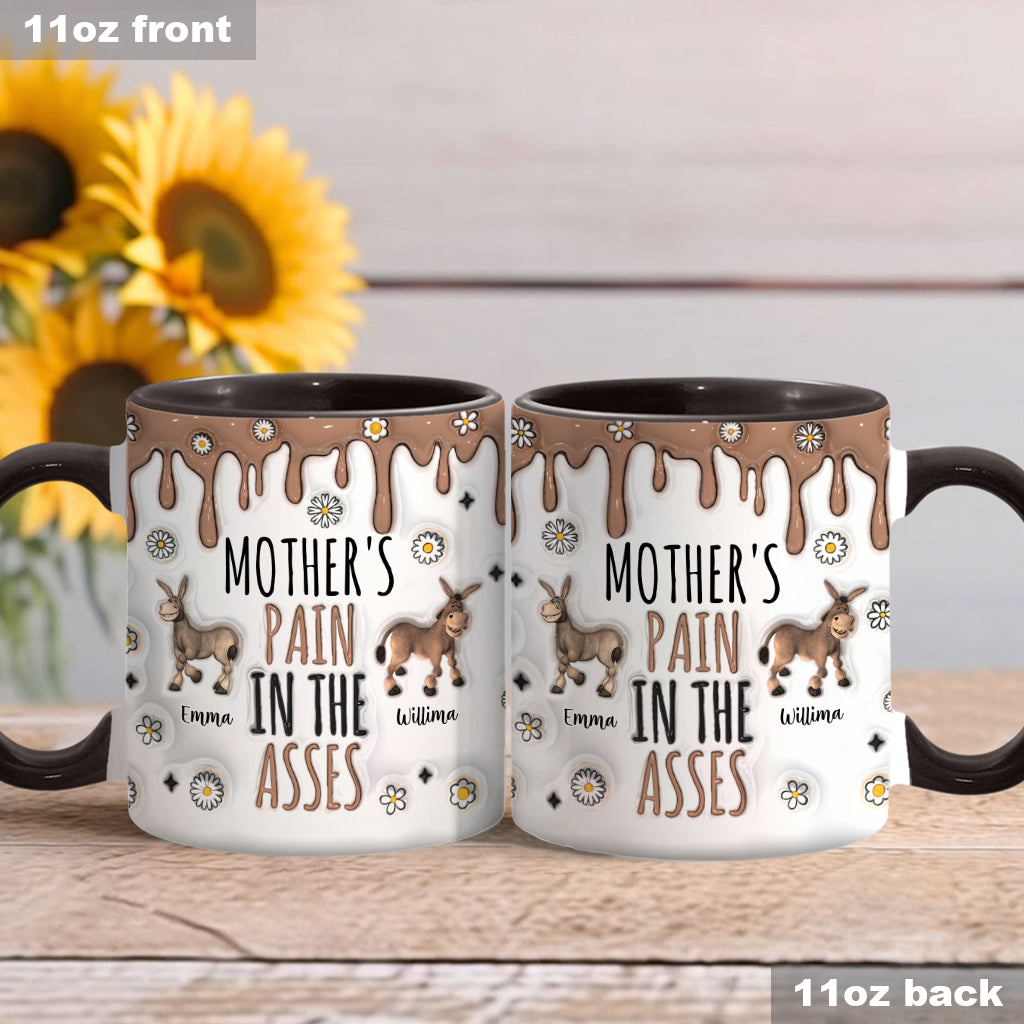 Pain In The Asses - Personalized Mother Accent Mug