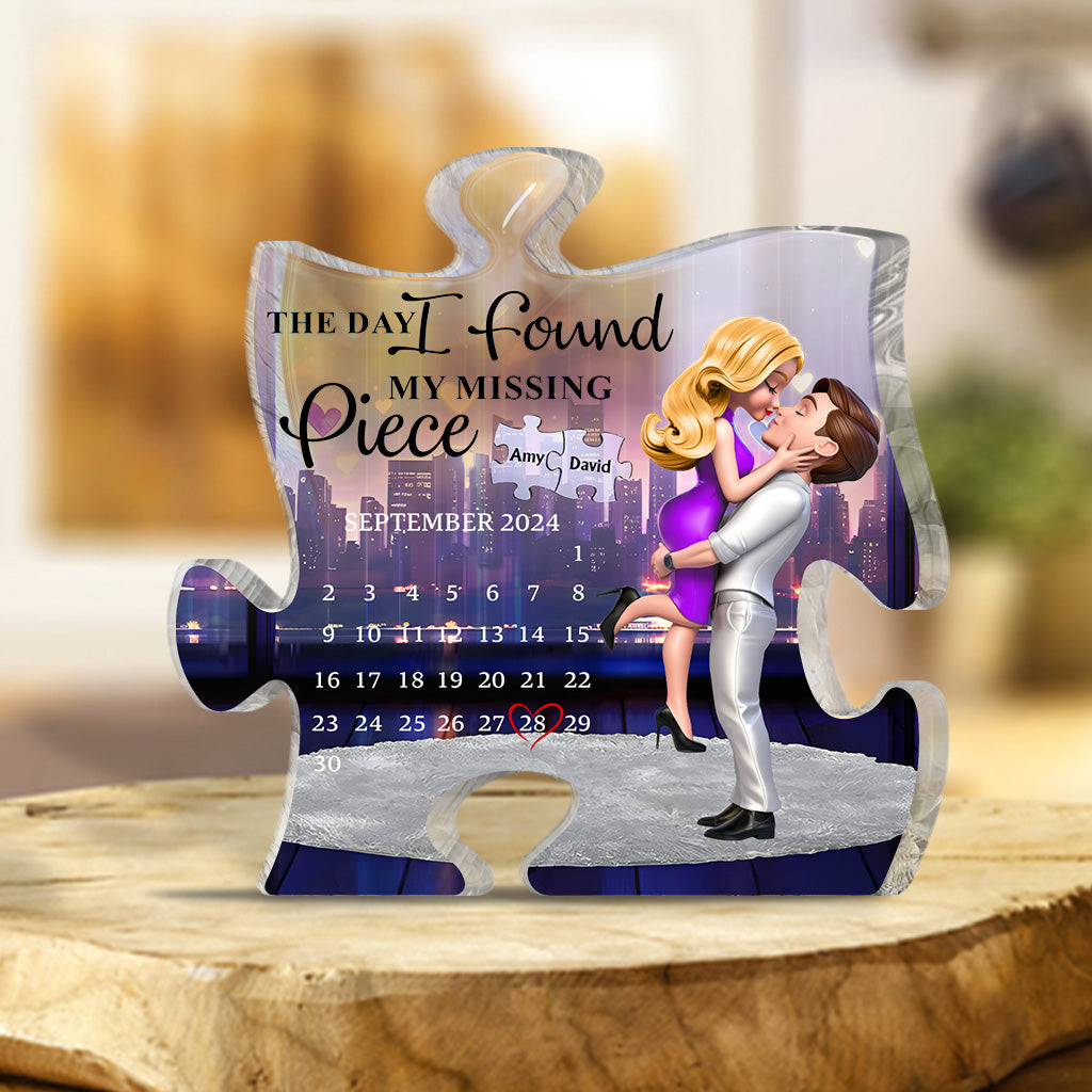The Day I Found My Missing Piece - Personalized Couple Custom Shaped Acrylic Plaque