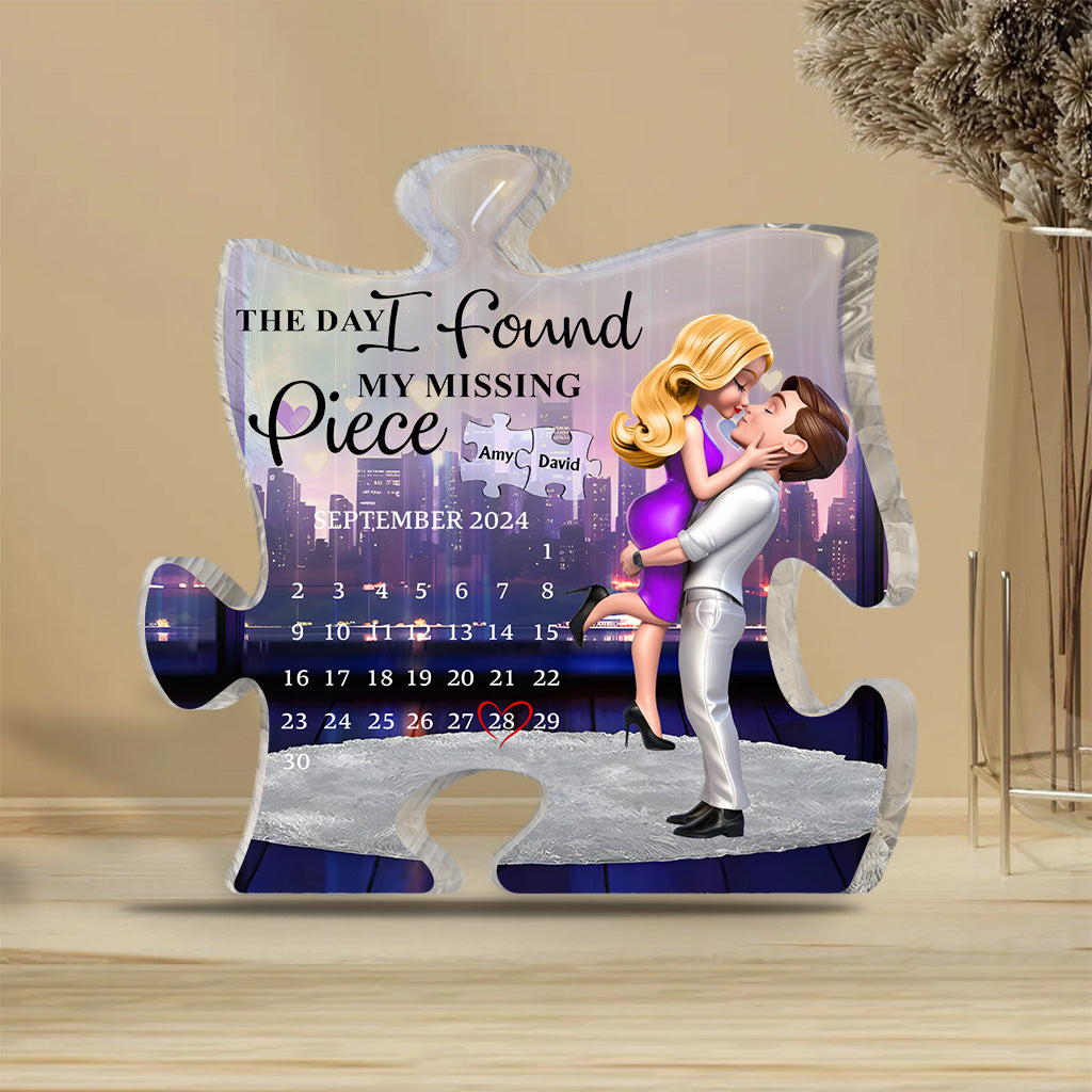The Day I Found My Missing Piece - Personalized Couple Custom Shaped Acrylic Plaque