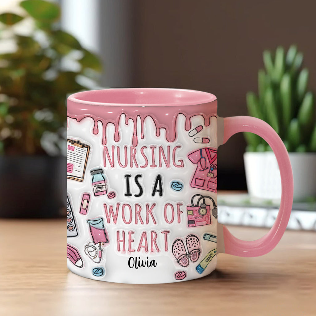 Nursing Is A Work Of Heart - Personalized Nurse Accent Mug