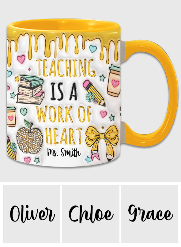 Lehren ist eine Herzensangelegenheit – Personalisierte Tasse mit Lehrermotiv