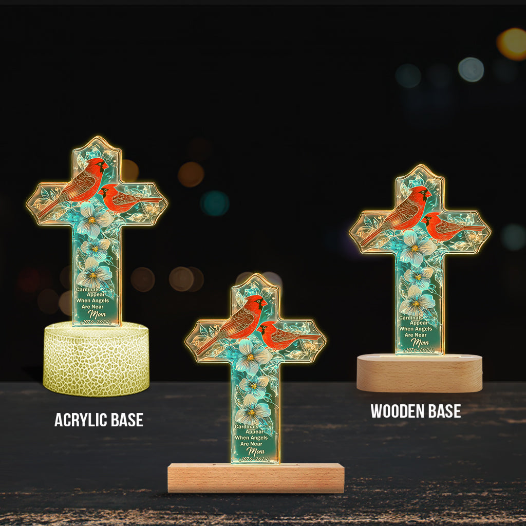 Cardinals Appear When Angels Are Near 
- Personalized Memorial Shaped Plaque Light Base