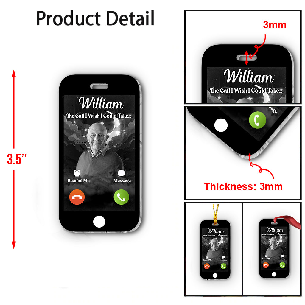 The Call I Wish I Could Take - Personalized Memorial Ornament