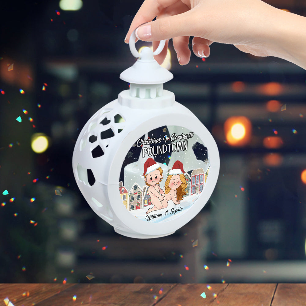 Christmas Is Coming To Poundtown - Personalized Couple Round Lantern With Light