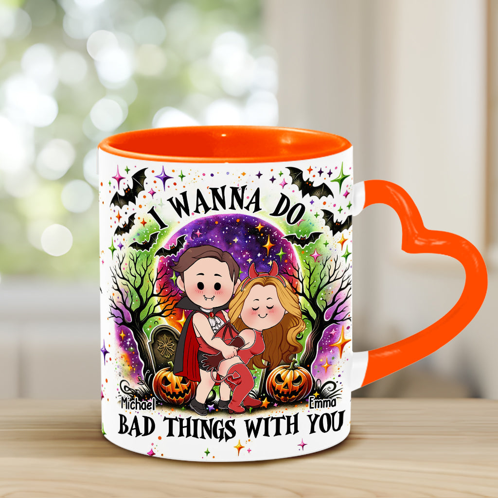 I Wanna Do Bad Things With You - Personalized Couple Heart Handle Mug