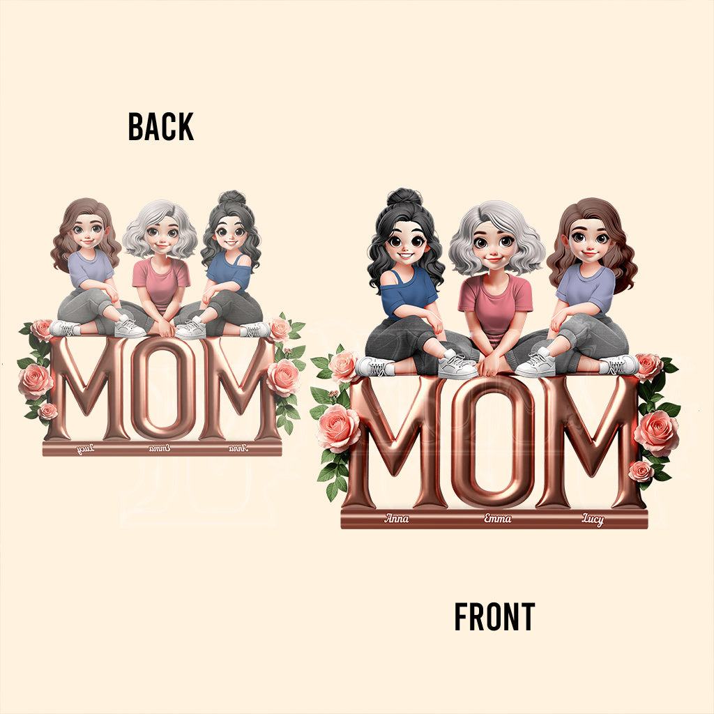 Best Mom Ever - Personalized Mother Custom Shaped Acrylic Plaque
