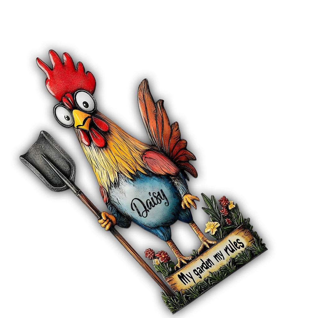 Mon jardin, mes règles - Panneau métallique personnalisé en forme de poulet