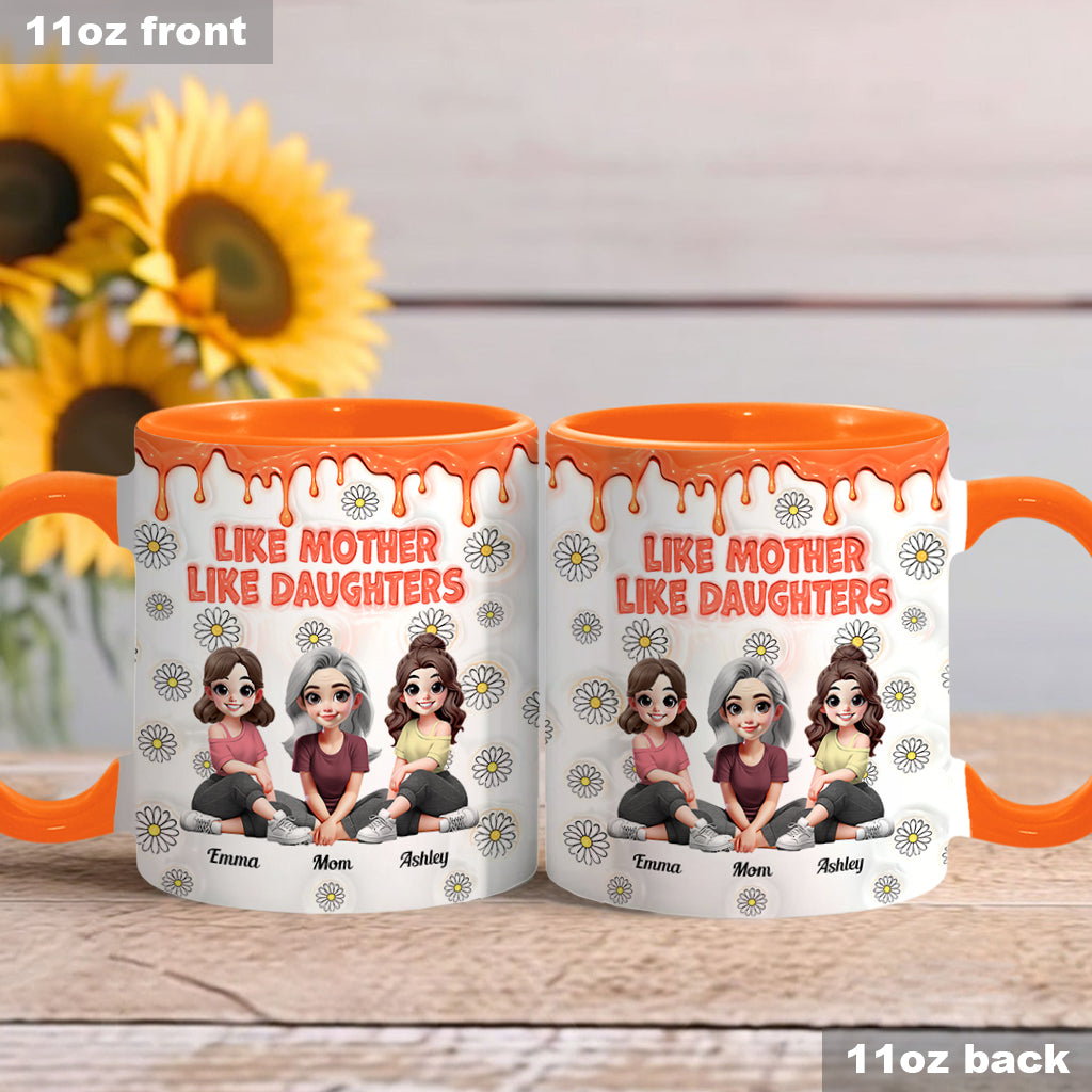 Like Mother Like Daughters - Personalized Mother Accent Mug