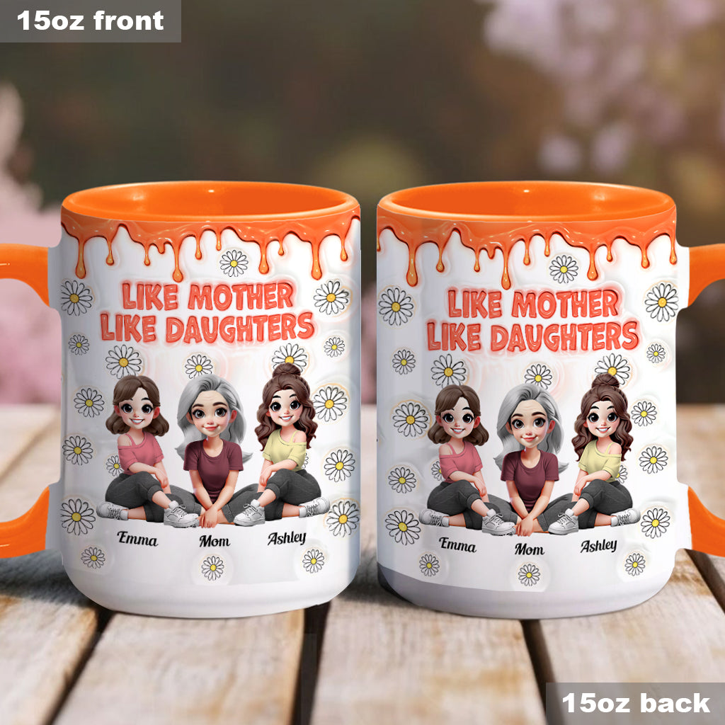 Like Mother Like Daughters - Personalized Mother Accent Mug