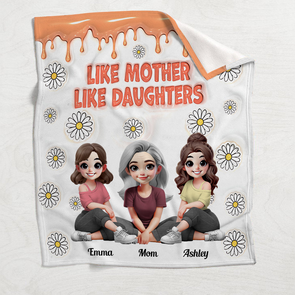 Like Mother Like Daughters - Personalized Mother Blanket