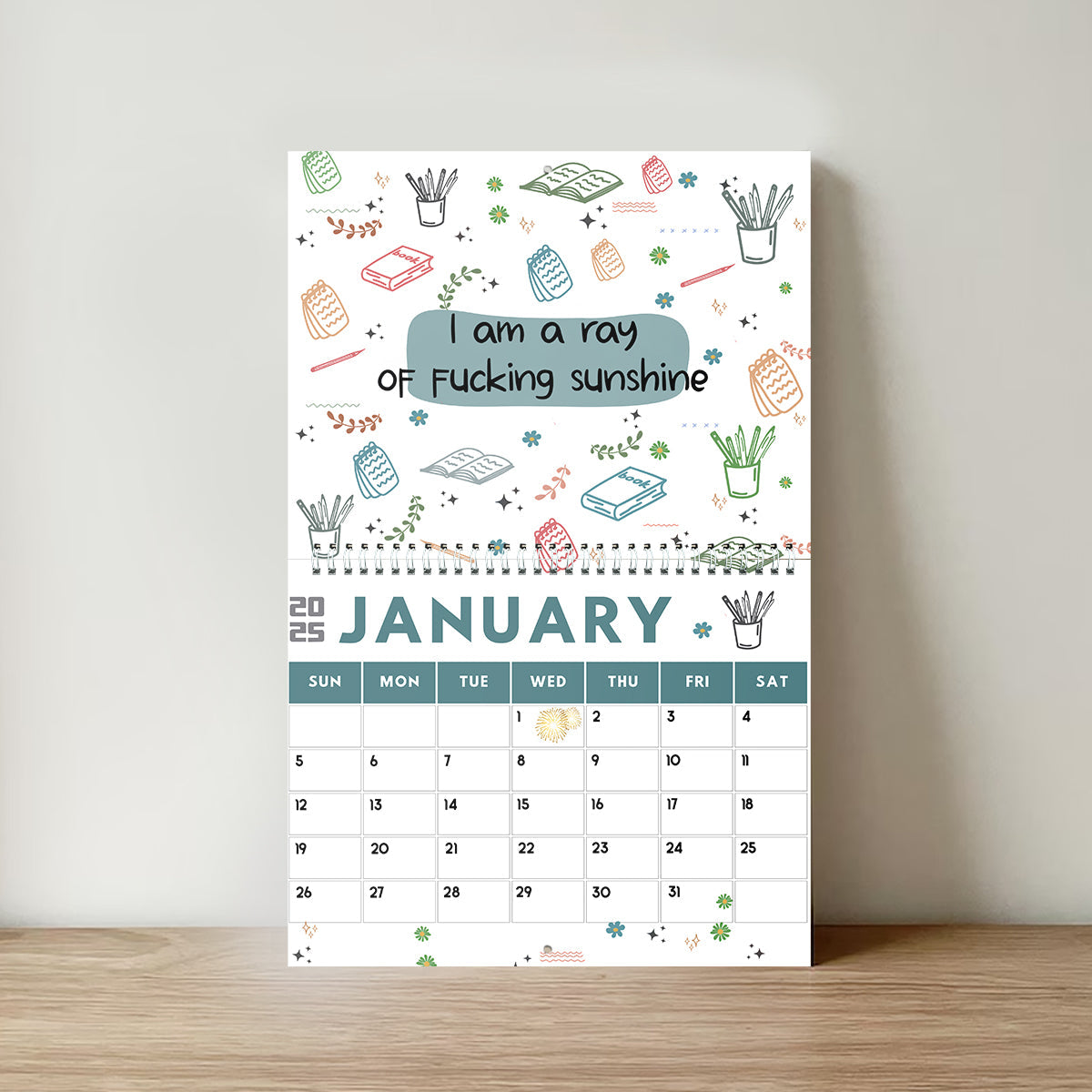 Ich strahle und glänze ohne Entschuldigung – personalisierter Wand- und Tischkalender für Kollegen