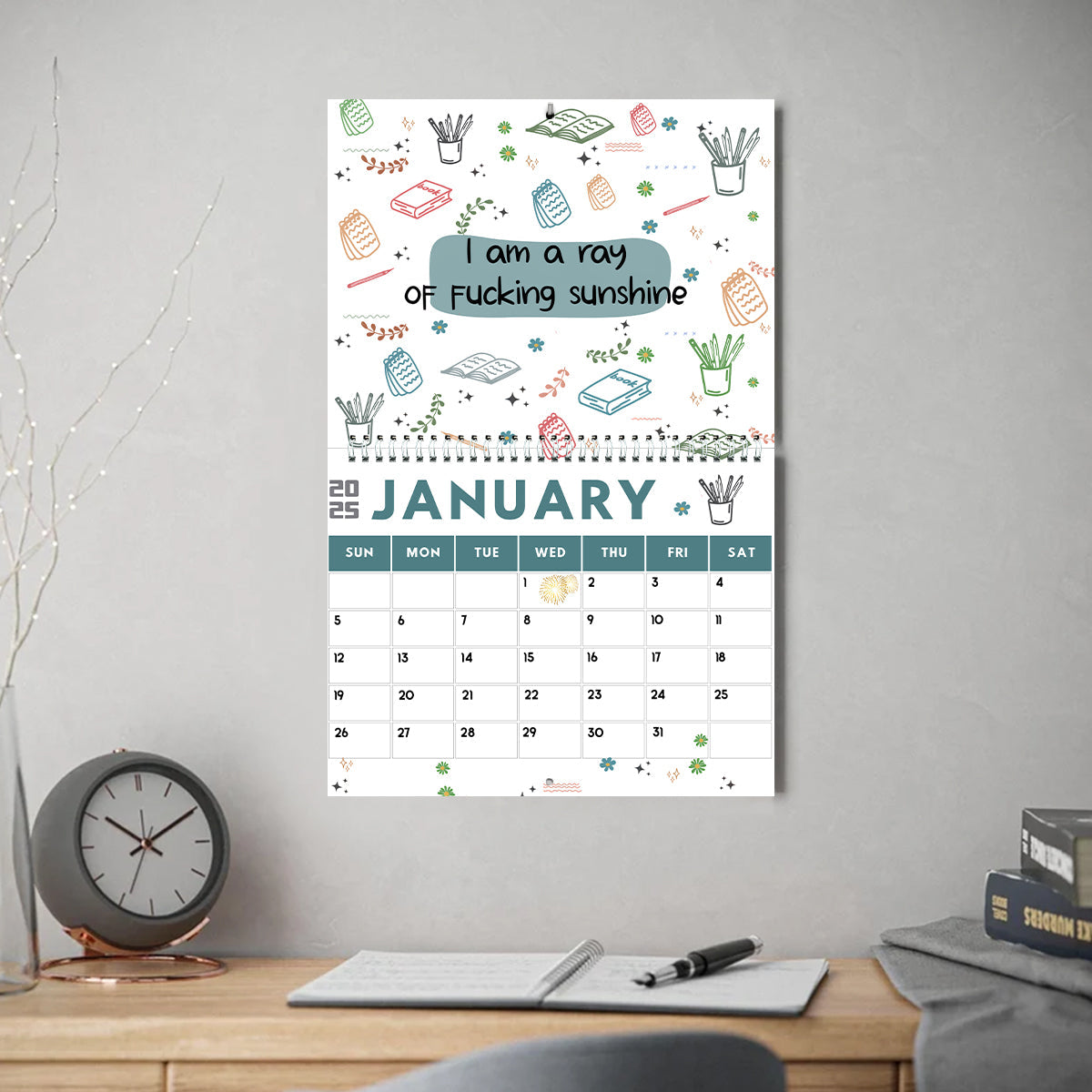 Ich strahle und glänze ohne Entschuldigung – personalisierter Wand- und Tischkalender für Kollegen