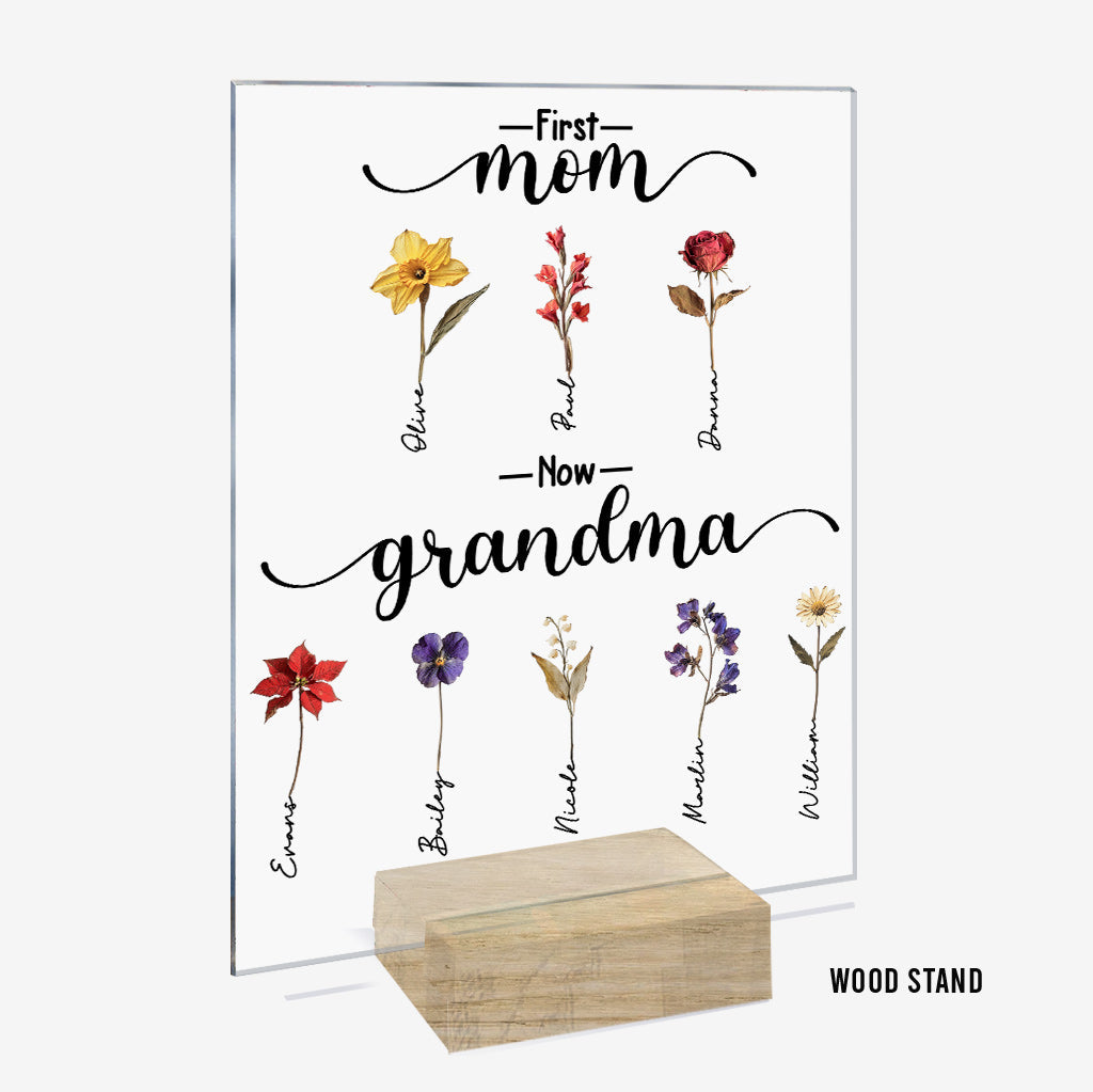 First Mother Now Grandma, Birth Flower Personalize - Personalized Grandma Transparent Acrylic Plaque
