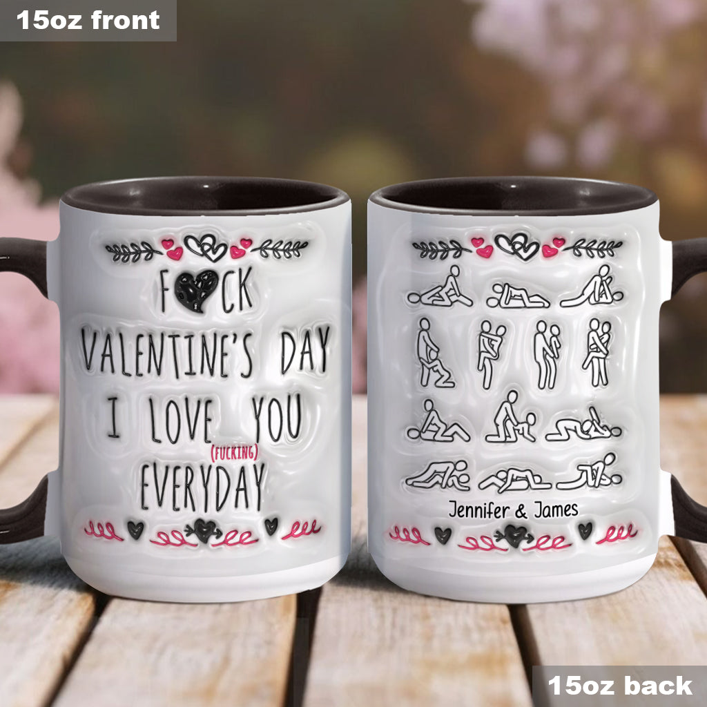 I Love You Every Day - Personalized Couple Accent Mug