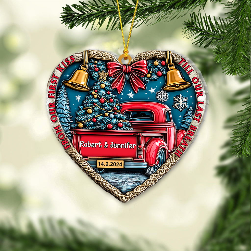 From Our First Kiss Till Our Last Breath - Personalized Couple Ornament