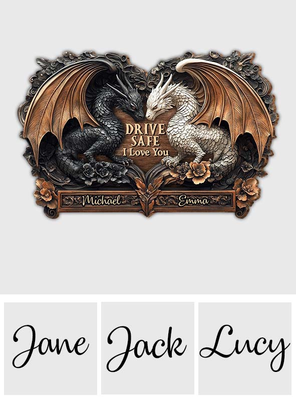 Drive Safe I Love You - Personalized Dragon Shaped Car Visor Clip