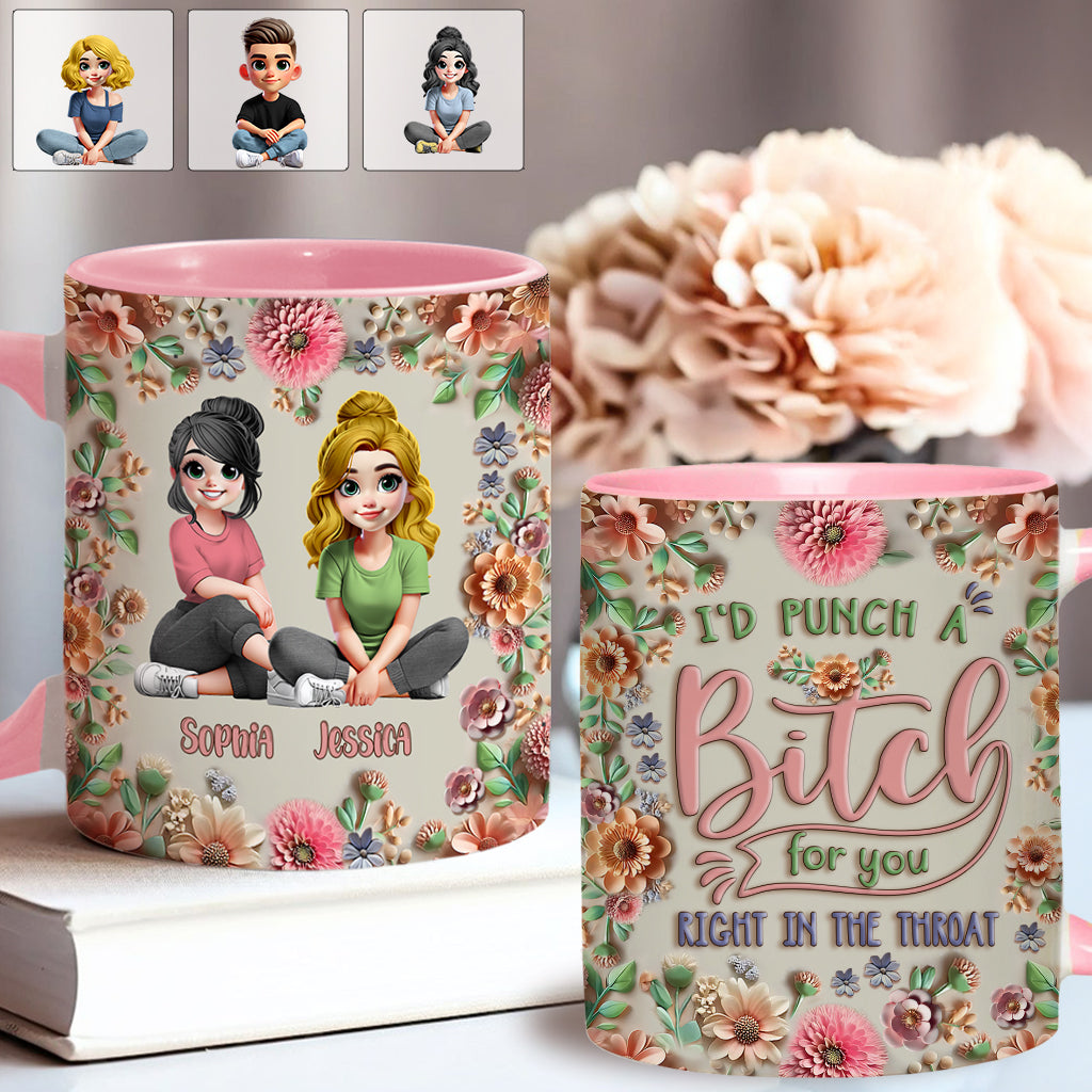 « Frappe une garce pour toi, ma meilleure amie ! » - Mug personnalisé « Meilleure amie »