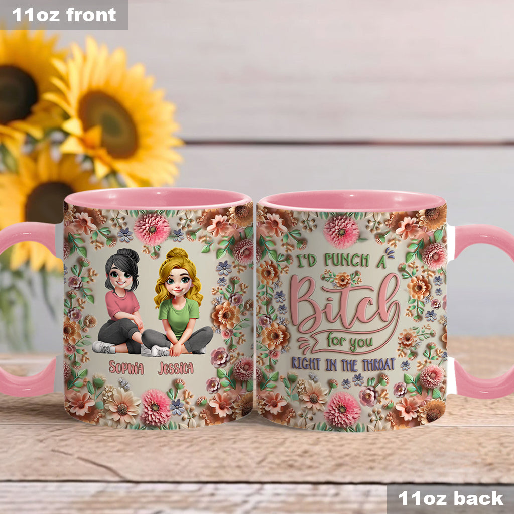 « Frappe une garce pour toi, ma meilleure amie ! » - Mug personnalisé « Meilleure amie »