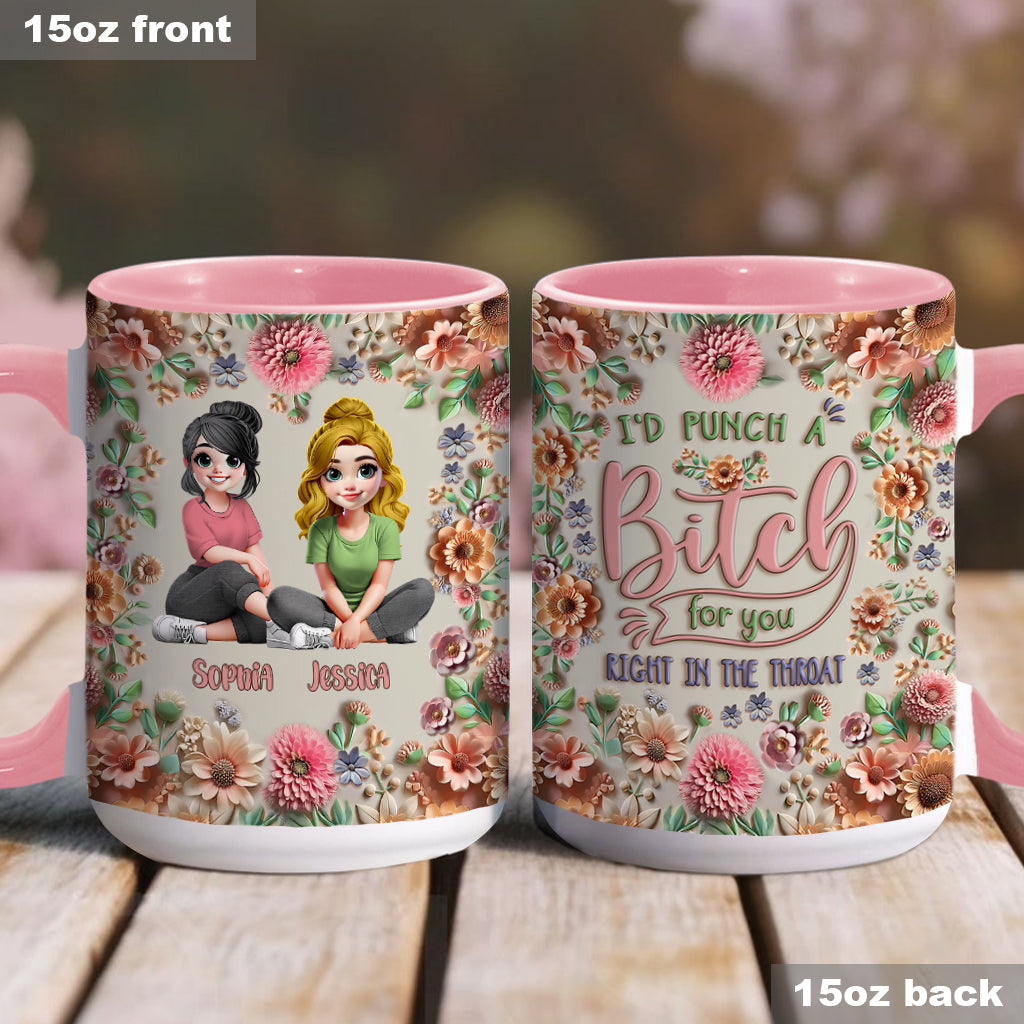 « Frappe une garce pour toi, ma meilleure amie ! » - Mug personnalisé « Meilleure amie »