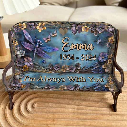 I'm Always With You - Personalized Memorial Wooden Bench
