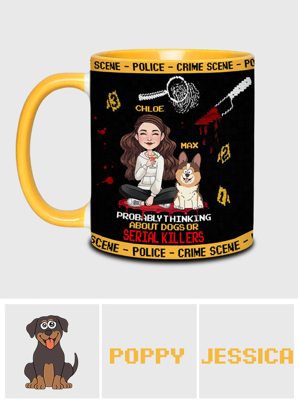 Denkt wahrscheinlich an Hunde oder Serienmörder – personalisierter Akzentbecher