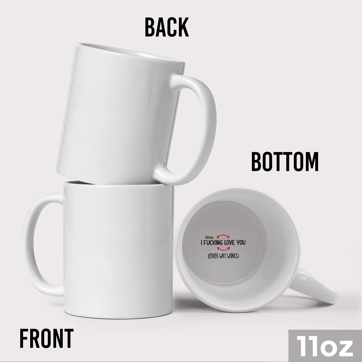 I Love You Either Way Works - Personalized Couple Hidden Message Mug