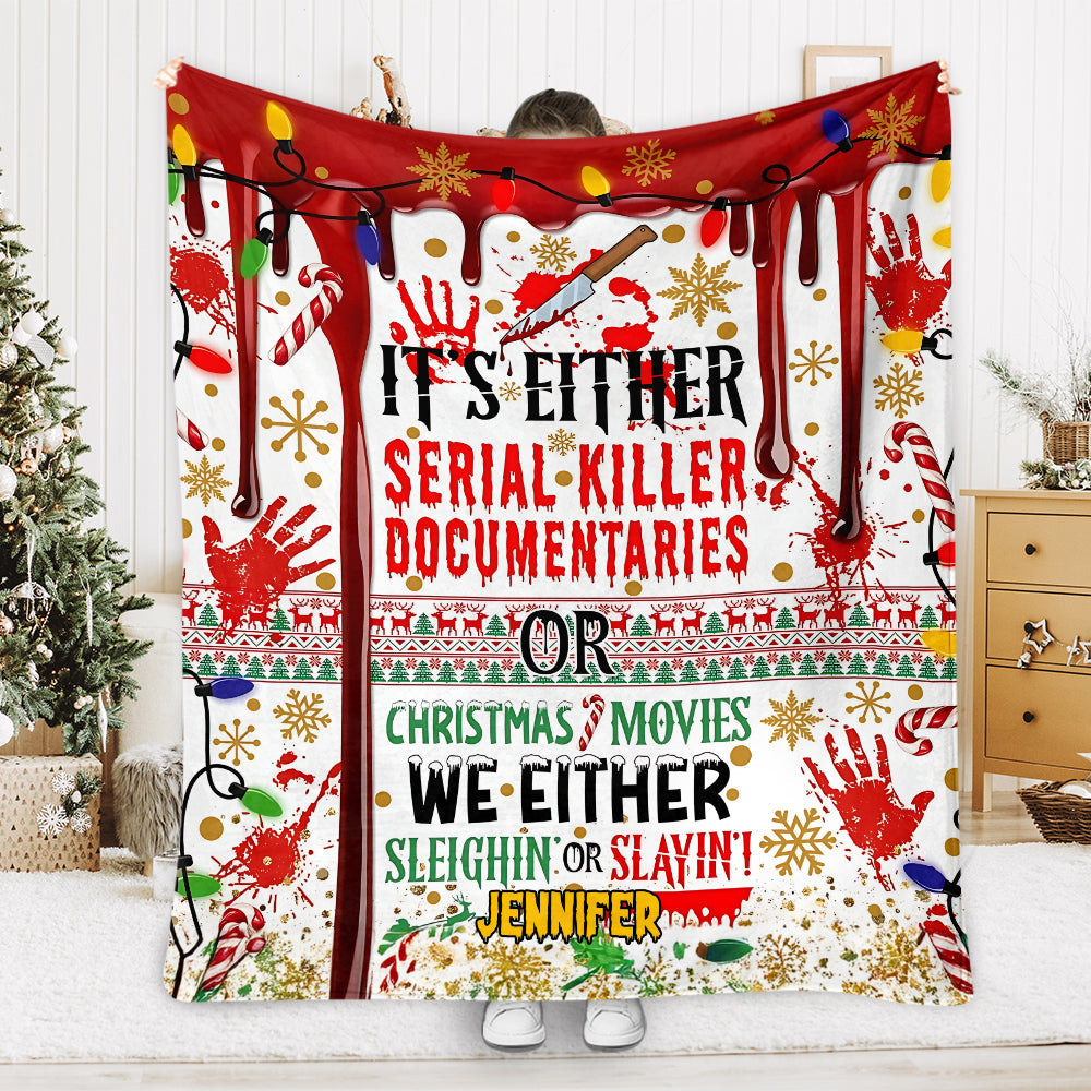 Slayin or Sleighin - Personalized Blanket