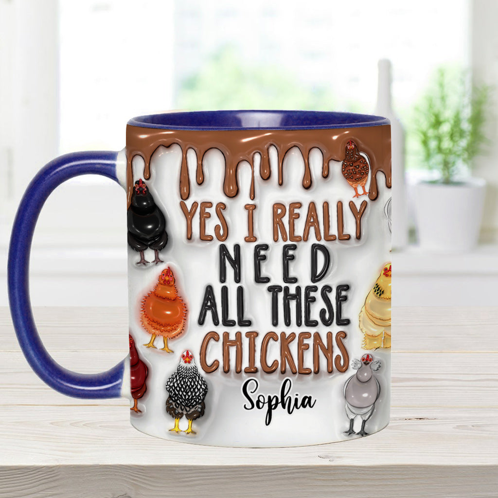 Ja, ich brauche wirklich all diese Hühner – personalisierte Tasse mit Hühnermotiv