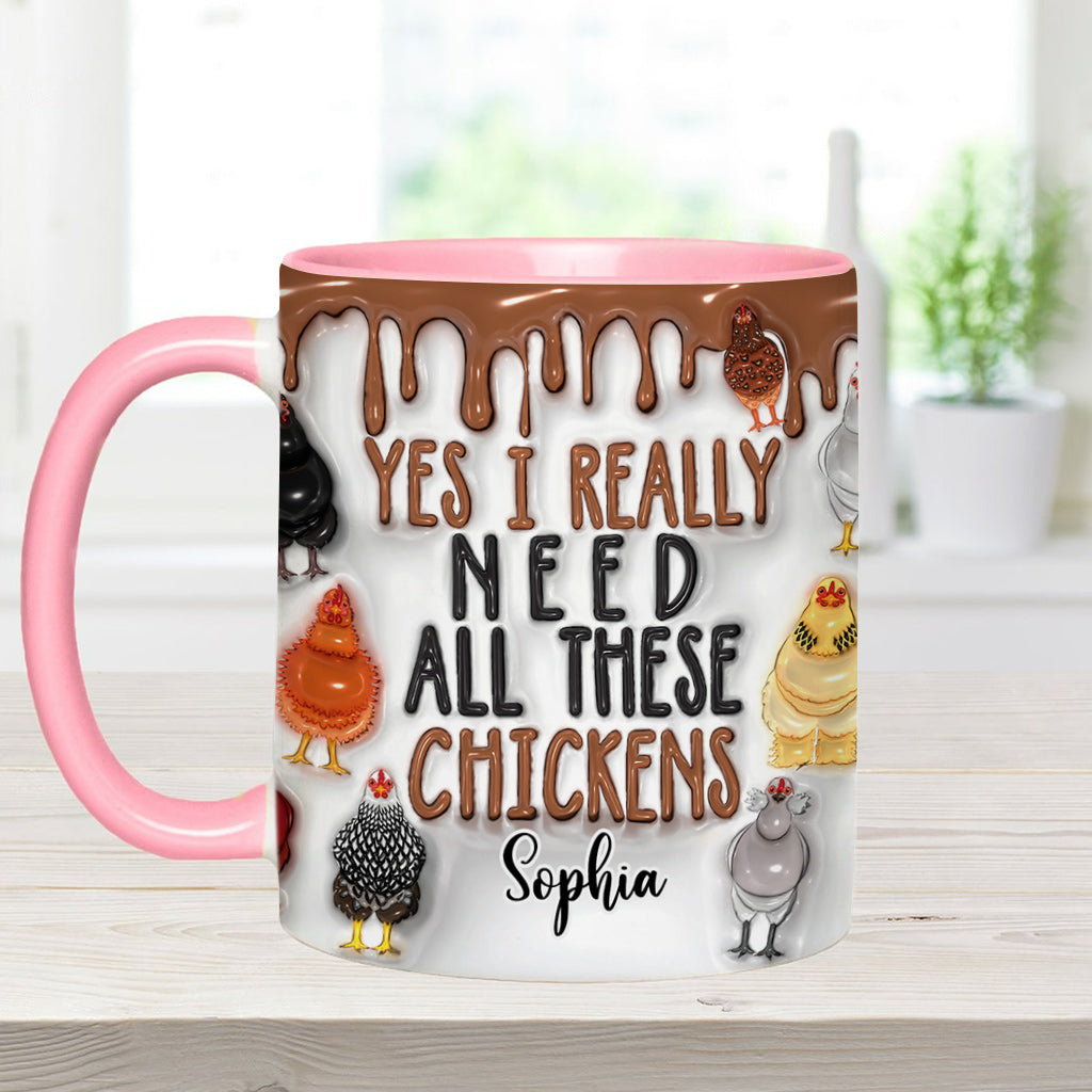 Ja, ich brauche wirklich all diese Hühner – personalisierte Tasse mit Hühnermotiv