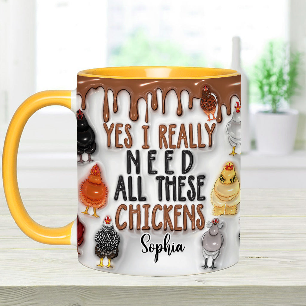 Ja, ich brauche wirklich all diese Hühner – personalisierte Tasse mit Hühnermotiv