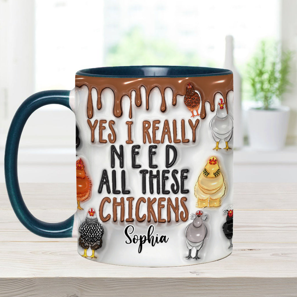 Ja, ich brauche wirklich all diese Hühner – personalisierte Tasse mit Hühnermotiv