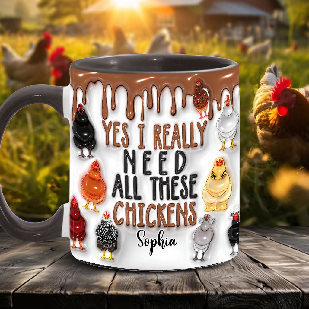 Ja, ich brauche wirklich all diese Hühner – personalisierte Tasse mit Hühnermotiv