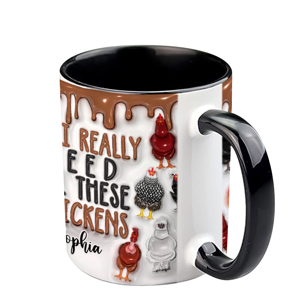 Ja, ich brauche wirklich all diese Hühner – personalisierte Tasse mit Hühnermotiv