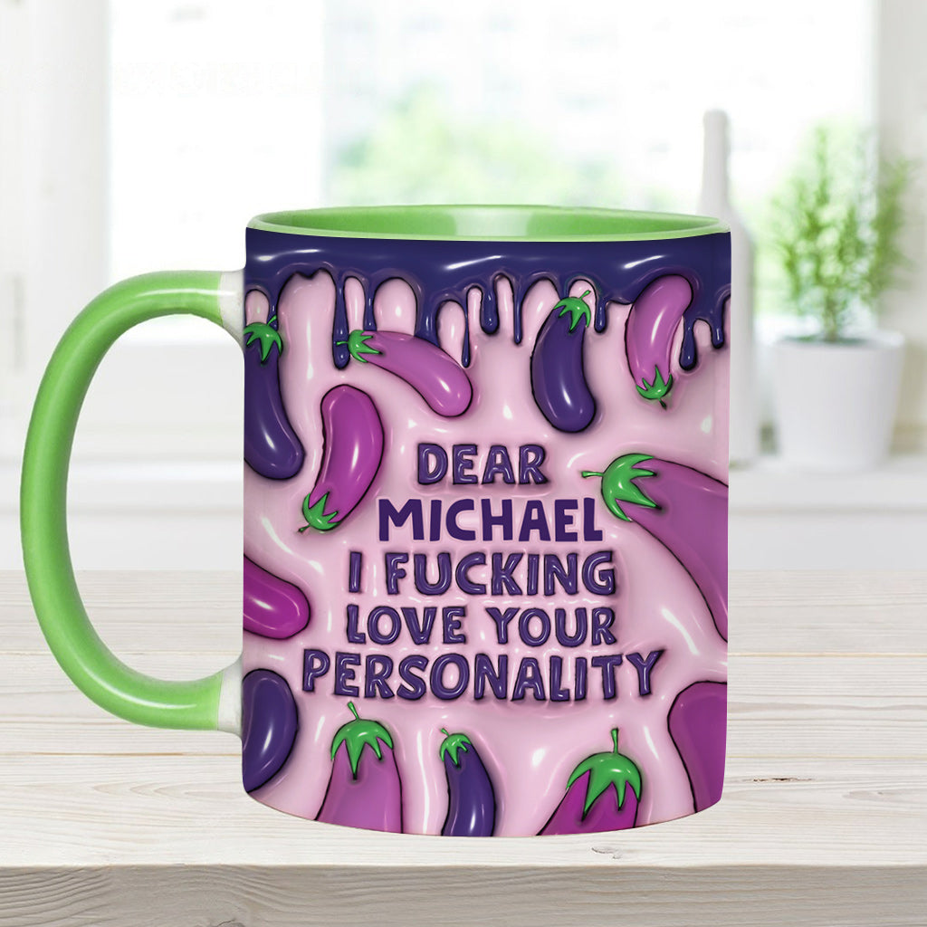 I Love Your Personality - Personalized Couple Accent Mug