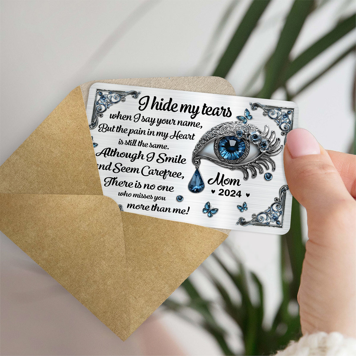 I Hide My Tears - Personalized Memorial Wallet Insert Card