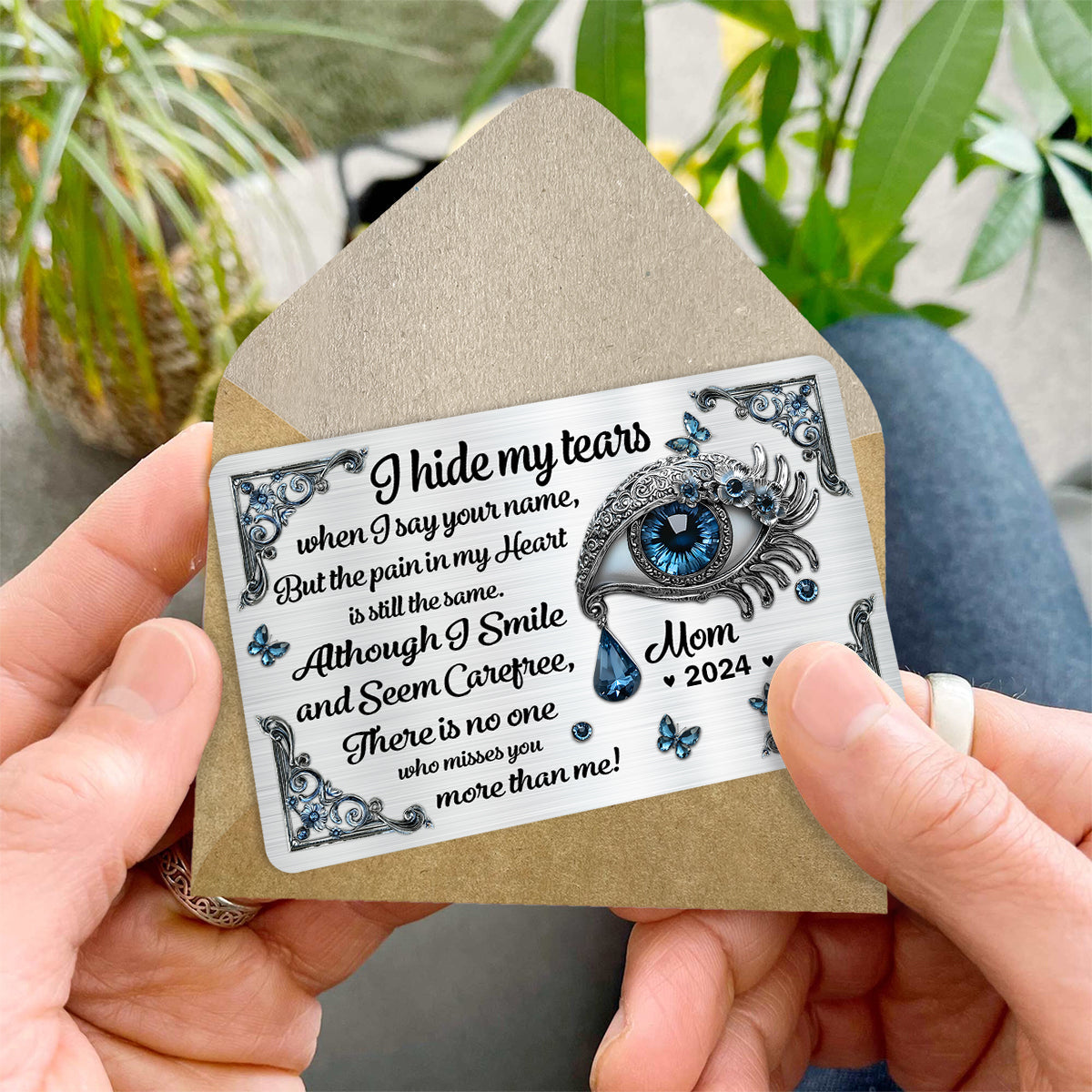I Hide My Tears - Personalized Memorial Wallet Insert Card