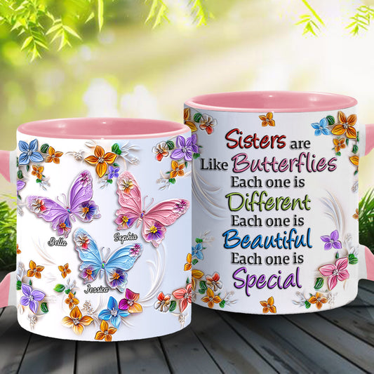 Sisters Are Like Butterflies - Personalized Bestie Accent Mug