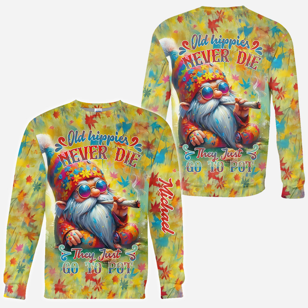 Les vieux hippies ne meurent jamais, ils finissent juste par se défoncer - T-shirt hippie personnalisé