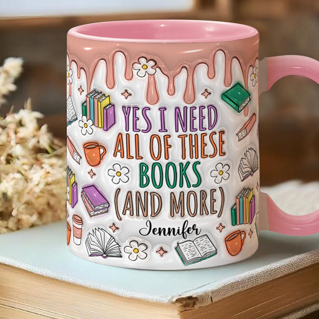 Oui, j'ai besoin de tous ces livres ! – Mug personnalisé à motif de livre