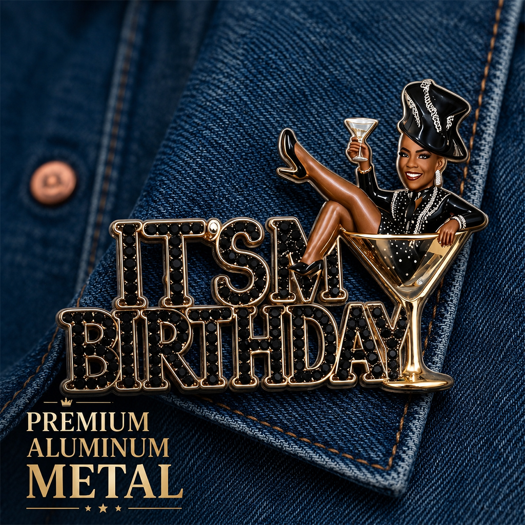 Es ist mein Geburtstag - Personalisierte Geburtstagsfeier Frau 3D Präge Emaille Pin