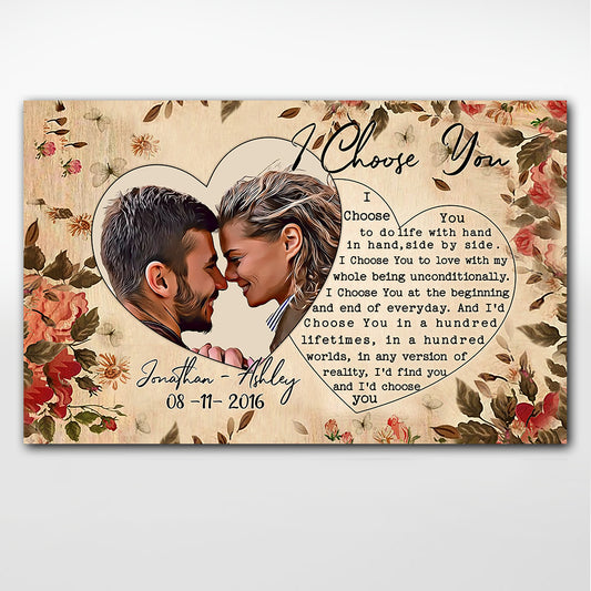 I Choose You - Personalized Couple Canvas And Poster