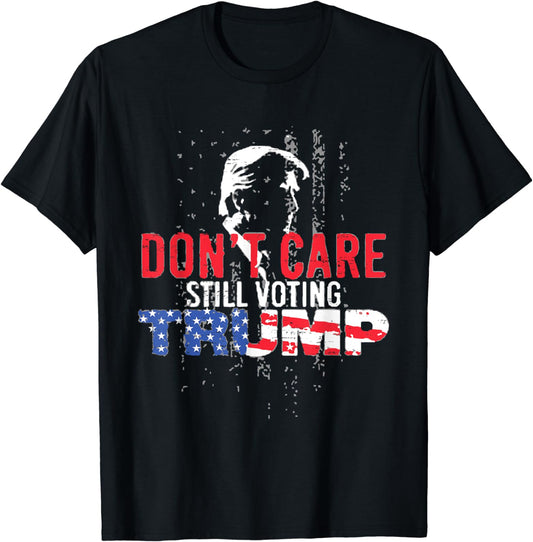 Ist mir egal, ich wähle trotzdem Trump – T-Shirt und Hoodie mit US-Flaggen-Design für Donald Trump
